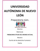 LOS PROBLEMAS ÉTICOS DEL MUNDO ACTUAL.