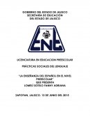 PRÁCTICAS SOCIALES DEL LENGUAJE. LA ENSEÑANZA DEL ESPAÑOL EN EL NIVEL PREESCOLAR