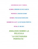 Análisis de la película La dictadura perfecta