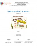 JARDIN DE NIÑOS “CALMECAC”