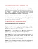 Descripción de la actividad. Producto o servicio.