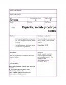 Espíritu, mente y cuerpo sanos