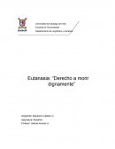 Eutanasia: “Derecho a morir dignamente”