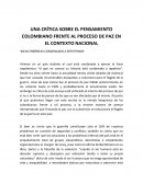 UNA CRÍTICA SOBRE EL PENSAMIENTO COLOMBIANO FRENTE AL PROCESO DE PAZ