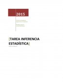 Inferencia estadìstica.Caso