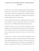 CAMINO PARA UN FUTURO MEJORAMIENTO DEL ANÁLISIS DEL PROCESO EDUCATIVO