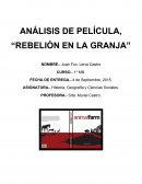 ANÁLISIS DE PELÍCULA, “REBELIÓN EN LA GRANJA”