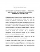 ESCRITO SOBRE TU EXPERIENCIA PERSONAL Y PROFESIONAL EN EL AULA