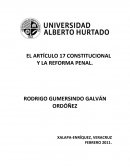 El artículo 17 Constitucional y la Reforma Penal