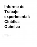 Informe de Trabajo experimental: Cinética Química