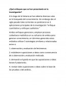 ¿Qué enfoques que se han presentado en la investigación?