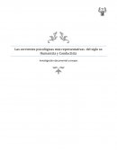 Cuales son Las corrientes psicológicas más representativas del siglo xx Humanista y Conductista