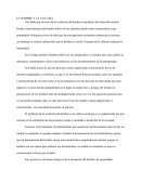 En el origen animal el hombre difiere de sus antepasados y el tiempo pues este cambio su naturaleza, sometiéndose a leyes soco-históricas en los descubrimientos de la antropología.