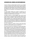 ANTECENTES DEL COMMON LAW NORTEAMERICANO: