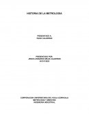 LA HISTORIA DE LA METROLOGIA