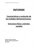 Características y evolución de las ciudades latinoamericanas
