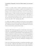 Un profesional es Responsable y Ético ante el Medio Ambiente y las Generaciones Futuras