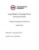 Especialidad en Psicología Clínica: Clínica de la Psicosis erotomaníaca
