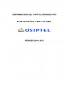DISPONIBILIDAD DEL CAPITAL ORGANIZATIVO - PLAN ESTRATÉGICO INSTITUCIONAL DEL OSIPTEL