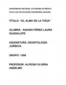 DEONTOLOGÍA JURÍDICA El alma de la toga