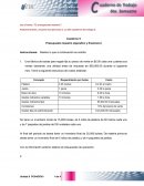 Posteriormente, resuelva los ejercicios 1 y 2 del Cuaderno de trabajo 5.