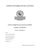 Lentes inteligentes para personas débiles visuales o invidentes