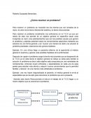 Como solucionar un problema? desde la T.G.S y la teoria Reduccionista
