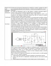 La fuente de alimentación existe en todo aparato o artefacto electrónico donde se requiere voltaje continuo. Página 1