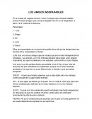 LOS AMIGOS INSEPARABLES