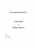 Los eventos del 11 de Septiembre; ¿terrorismo o trabajo interno?