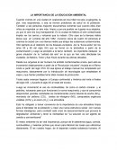 LA GRAN IMPORTANCIA DE LA EDUCACION EN EL MEDIO AMBIENTE