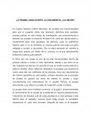 LA PRUEBA CONCLUYENTE, LA DOCUMENTAL, ¿LA MEJOR?