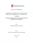 La situación actual del sector construcción en el Perú y la necesidad de nuevos conceptos
