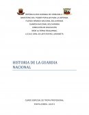 HISTORIA DE LA GUARDIA NACIONAL CURSO ESPECIAL DE TROPA PROFESIONAL