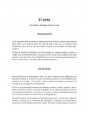 El arte ha venido a transformar a la humanidad de manera positiva