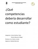 ¿Qué competencias debería desarrollar como estudiante?