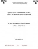 EL NIVEL SOCIO ECONOMICO AFECTA EL HÁBITO DE LA LECTURA EN LOS JOVENES