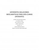 DIFERENTES SOLUCIONES BIOCLIMATICAS PARA DOS CLIMAS DIFERENTES
