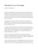 La tecnologia como afecta
