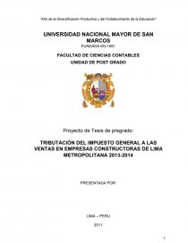 TRIBUTACIÓN DEL IMPUESTO GENERAL A LAS VENTAS EN EMPRESAS CONSTRUCTORAS DE LIMA METROPOLITANA 2013-2014. Página 1