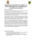 CONCEPCION DEL MUNDO EN EL HOMBRE, Y EL MODELO NEOLIBERAL EN LA GOBERNALIDAD DEL DISTRITO DE CARACOTO[pic 1][pic 2]