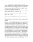 RESUMEN HISTORIA DEL TRABAJO, ORGANIZACIÓN Y PRODUCCIÓN.