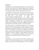 La globalización es un tema demasiado importante hoy en día