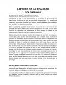 ASPECTO DE LA REALIDAD COLOMBIANA EL USO DE LA TECNOLOGIA EN VIDA ACTUAL