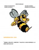 INGENIO, INTELECTO, CARÁCTER Y VALOR ES LO QUE DISTINGUE A LA GRAN CASTA DEL SOL