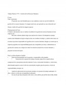 Trabajo Práctico N° II – Gestión de los Recursos Humanos El caso