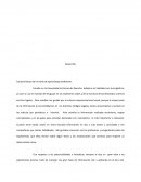 Desarrollo Características de mi estilo de aprendizaje preferente.