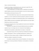 El origen de la sociología no tiene fecha precisa, pero se sitúa entre los siglos XVII y XIX, épocas de grandes cambios y transformaciones en Europa.