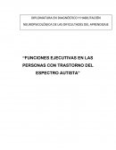 Funciones ejecutivas en niños con Trastorno del Espectro Autista
