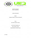 Unidad I “Legislación Relativa al Comercio Internacional”